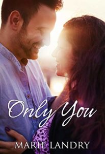 Only You by Marie Landry