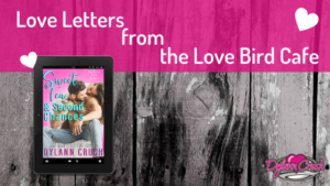 Read more about the article Love Letters from the Lovebird Cafe